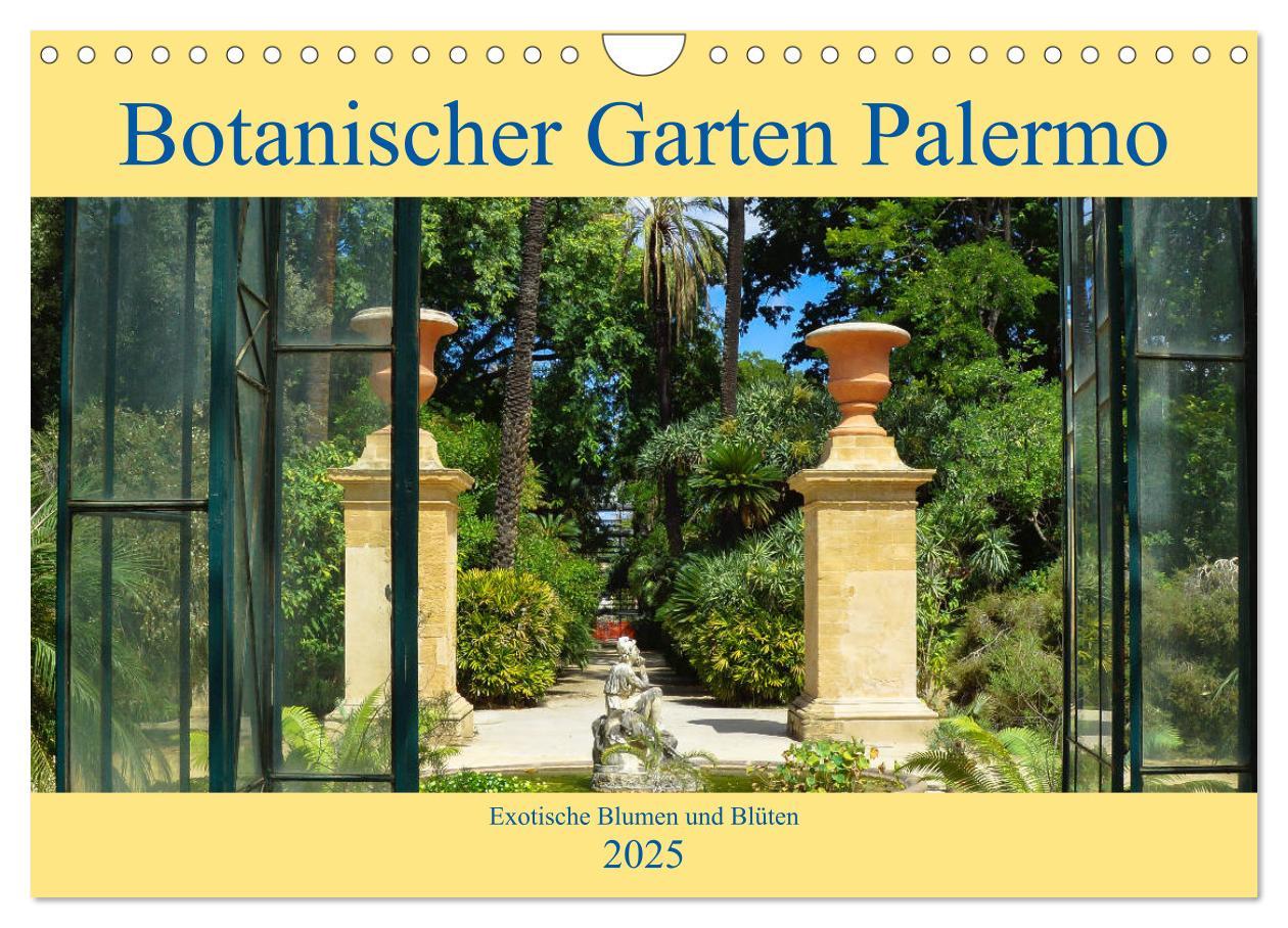 Cover: 9783435399499 | Botanischer Garten Palermo (Wandkalender 2025 DIN A4 quer),...