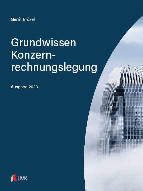 Cover: 9783739832319 | Grundwissen Konzernrechnungslegung | Ausgabe 2023 | Gerrit Brösel | XX