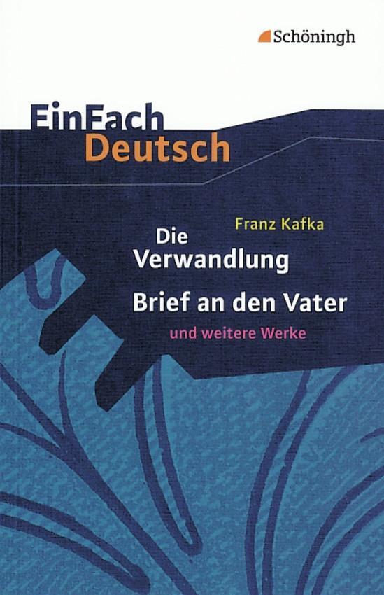 Cover: 9783140222907 | Die Verwandlung, Brief an den Vater und andere Werke. EinFach...