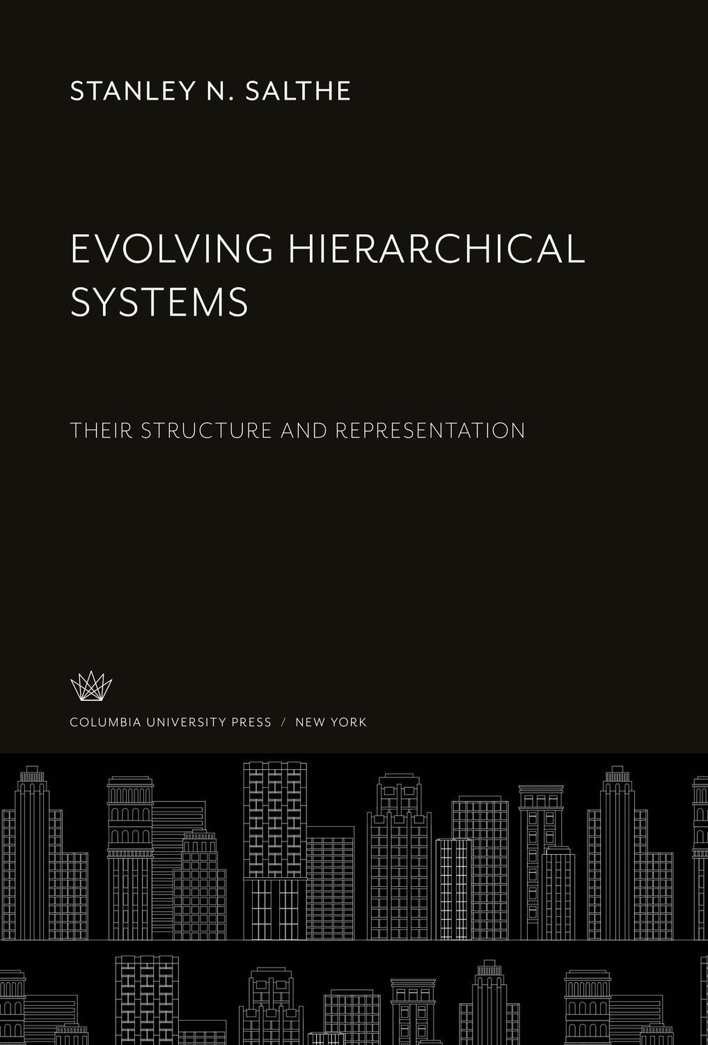 Cover: 9780231910682 | Evolving Hierarchical Systems | Their Structure and Representation