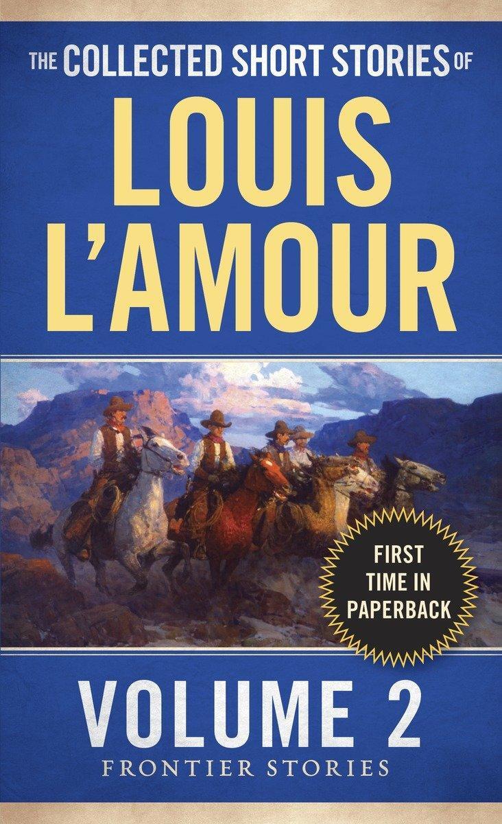 Cover: 9780804179720 | The Collected Short Stories of Louis L'Amour, Volume 2 | Louis L'Amour