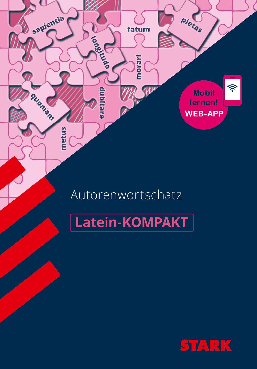 Cover: 9783849047788 | STARK Latein-KOMPAKT - Autorenwortschatz | Maria Krichbaumer (u. a.)