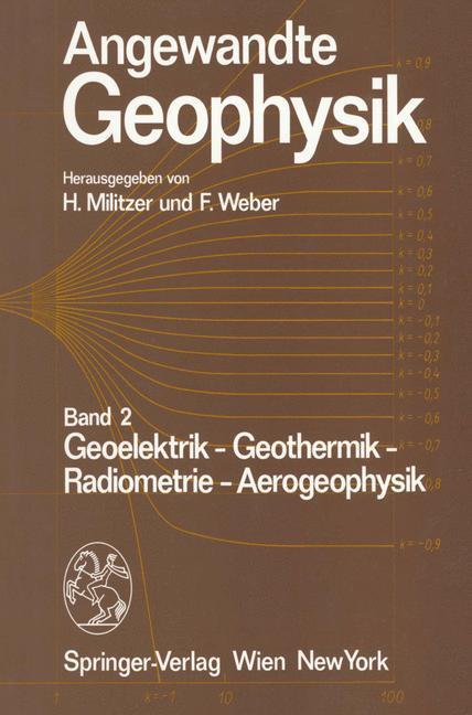 Cover: 9783211817971 | Angewandte Geophysik | F. Weber (u. a.) | Buch | Deutsch | 1985