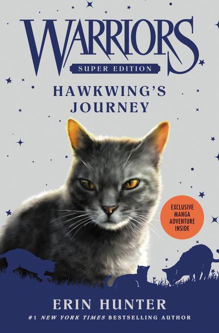 Cover: 9780062467706 | Warriors Super Edition: Hawkwing's Journey | Erin Hunter | Taschenbuch