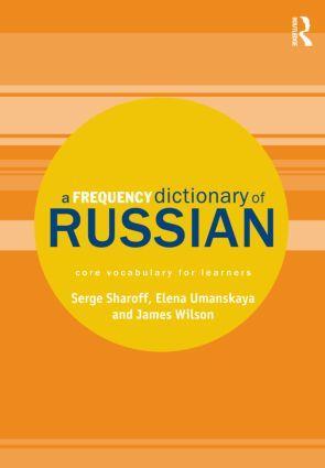 Cover: 9780415521420 | A Frequency Dictionary of Russian | core vocabulary for learners