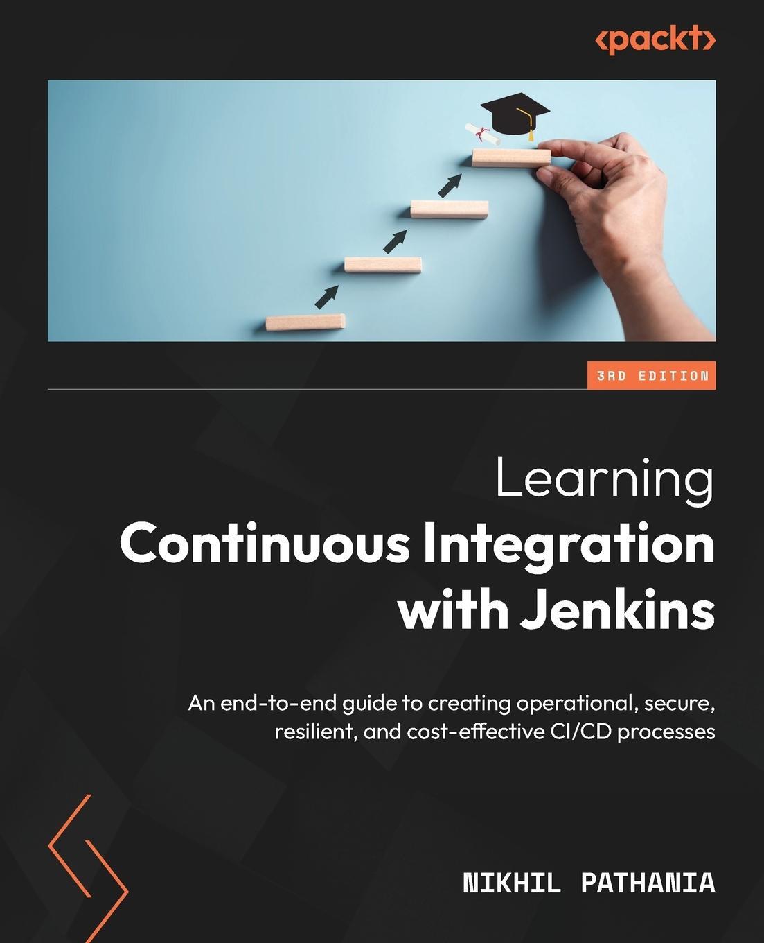 Cover: 9781835087732 | Learning Continuous Integration with Jenkins - Third Edition | Buch