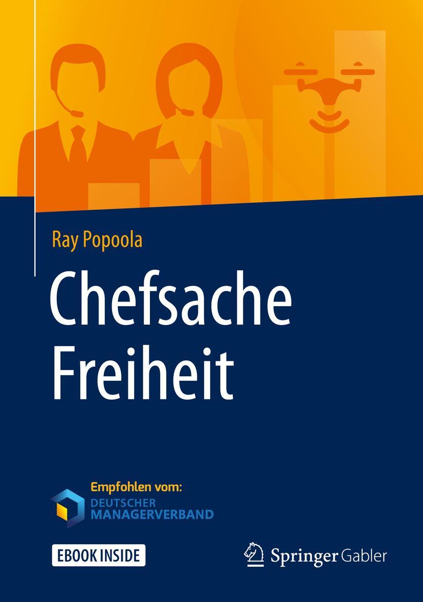 Cover: 9783658267933 | Chefsache Freiheit | Ray Popoola | Buch | xiv | Deutsch | 2019