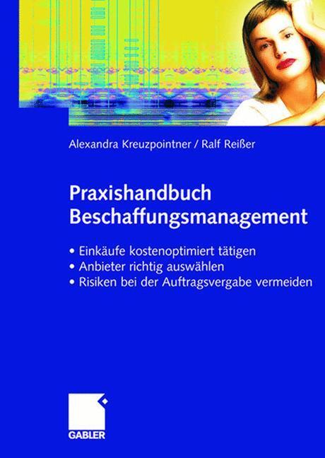Cover: 9783834900807 | Praxishandbuch Beschaffungsmanagement | Ralf Reißer (u. a.) | Buch