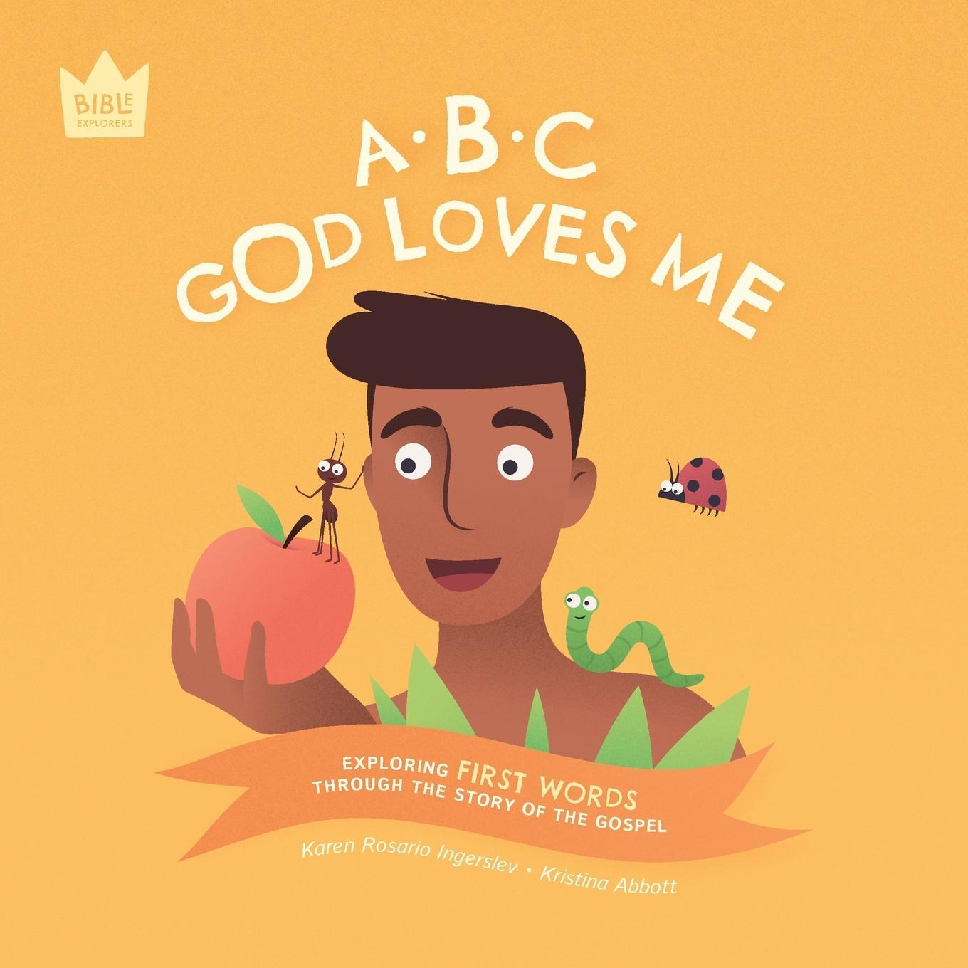 Cover: 9781998999880 | ABC God Loves Me | Karen Rosario Ingerslev | Taschenbuch | Paperback