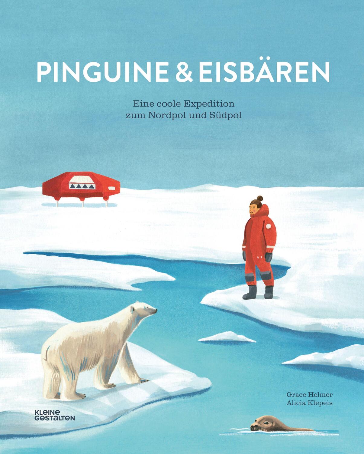 Cover: 9783899558500 | Pinguine und Eisbären | Eine coole Expedition zum Nordpol und Südpol