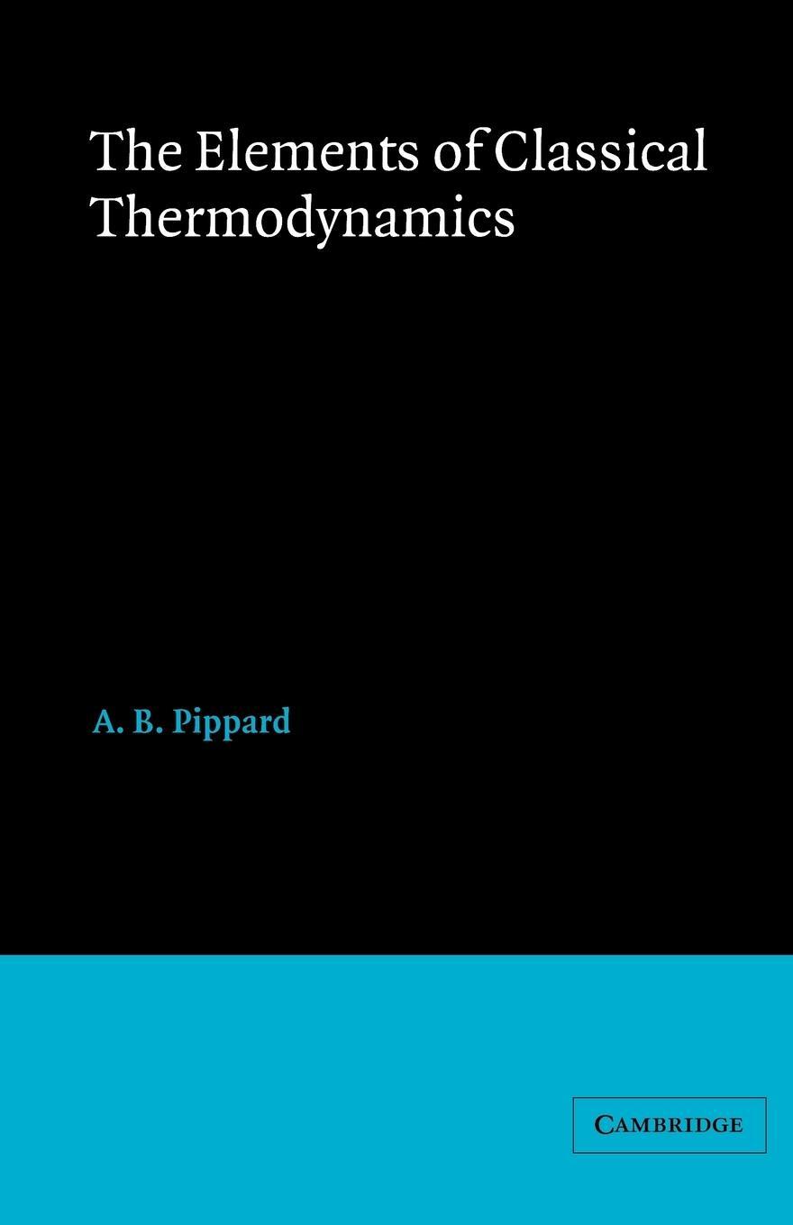 Cover: 9780521091015 | Elements of Classical Thermodynamics | A. B. Pippard | Taschenbuch