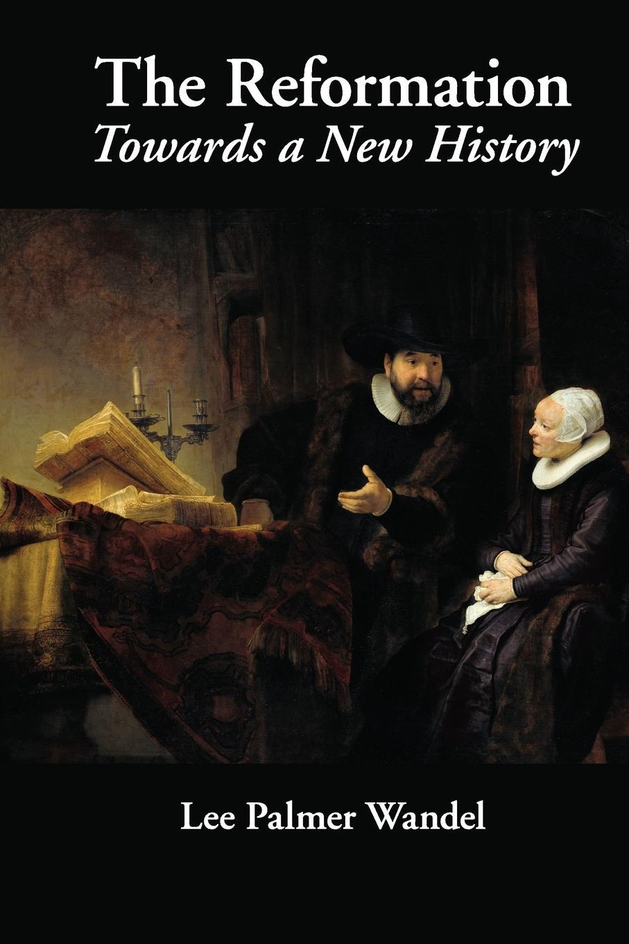 Cover: 9780521717977 | The Reformation | Lee Palmer Wandel | Taschenbuch | Paperback | 2017