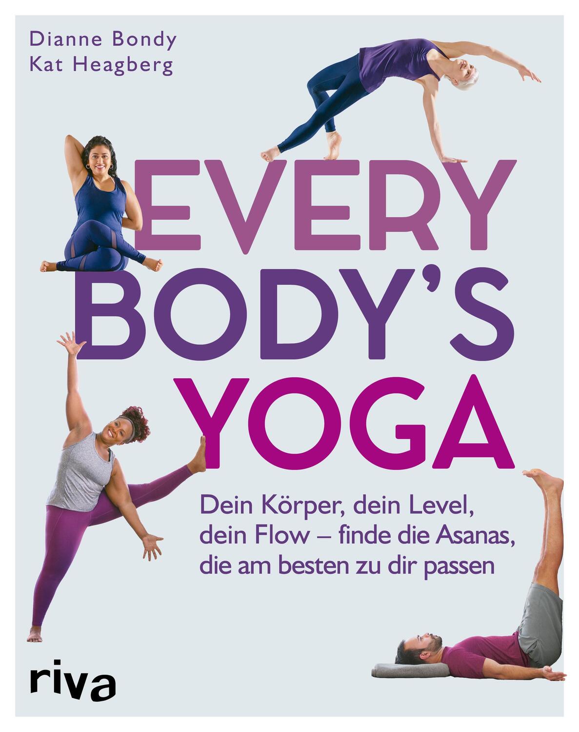Cover: 9783742320759 | Every Body's Yoga | Dianne Bondy (u. a.) | Taschenbuch | 304 S. | 2022