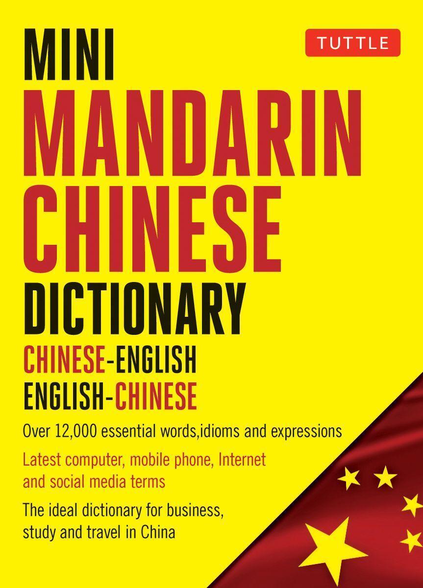 Cover: 9780804849593 | Mini Mandarin Chinese Dictionary: Chinese-English English-Chinese