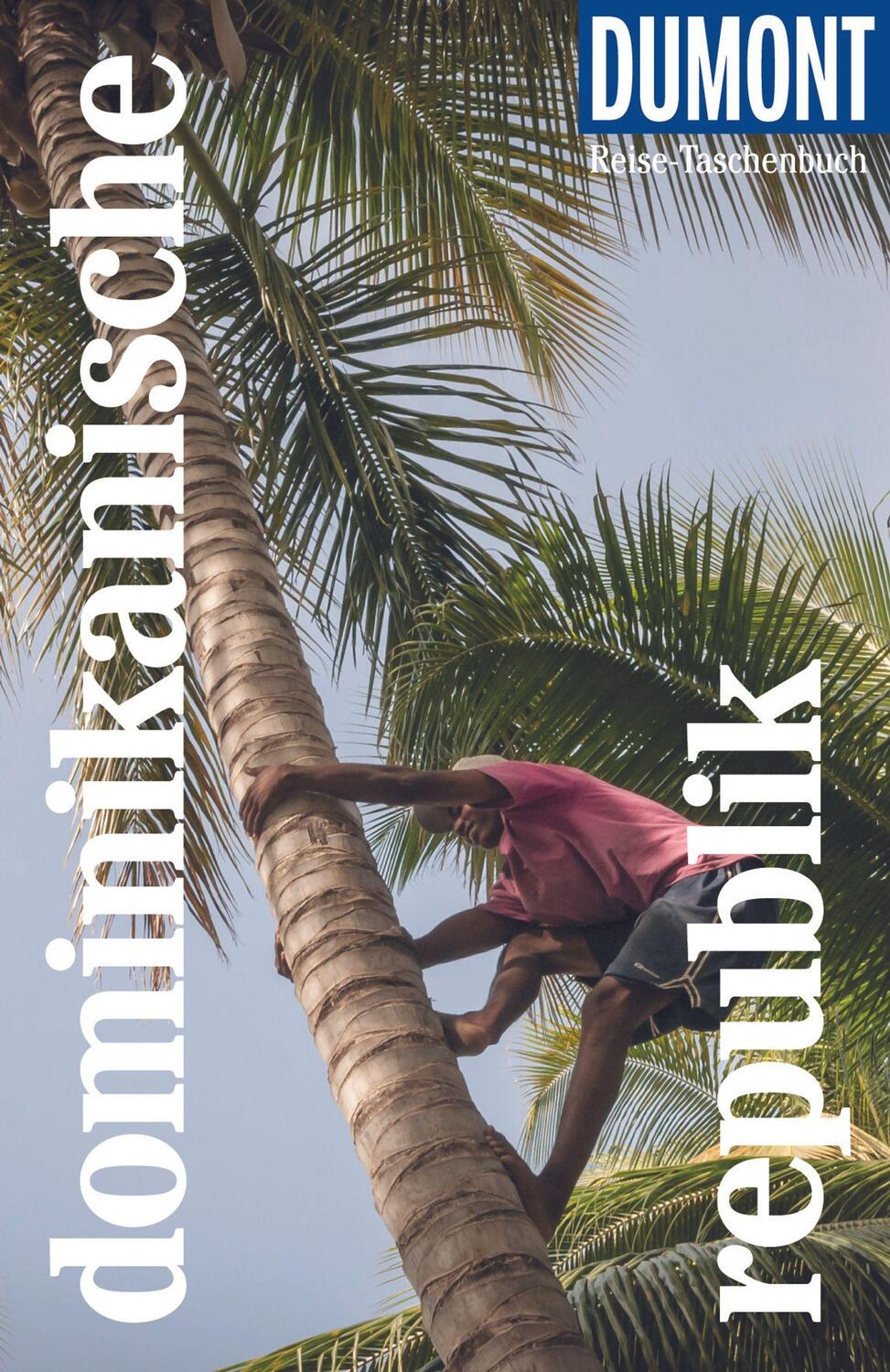 Cover: 9783616020235 | DuMont Reise-Taschenbuch Dominikanische Republik | Philipp Lichterbeck