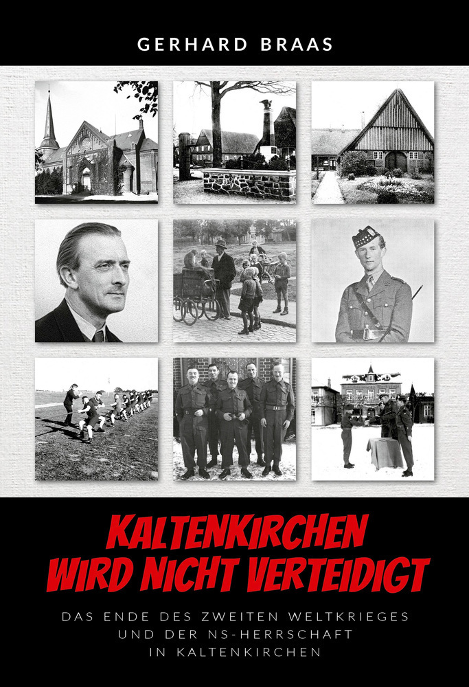 Cover: 9783969010068 | Kaltenkirchen wird nicht verteidigt | Gerhard Braas | Buch | 2020