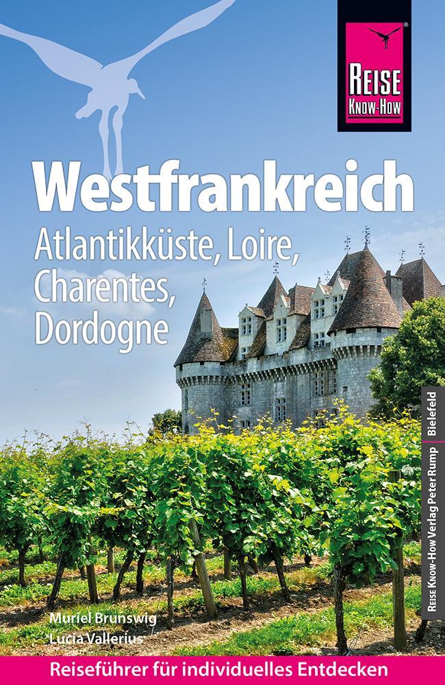 Cover: 9783831738328 | Reise Know-How Reiseführer Westfrankreich - Atlantikküste, Loire,...