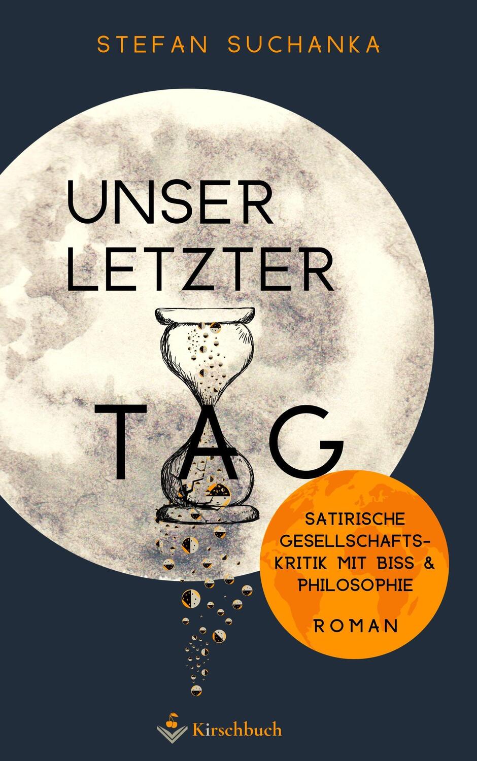 Cover: 9783948736149 | Unser letzter Tag | Stefan Suchanka | Taschenbuch | 244 S. | Deutsch