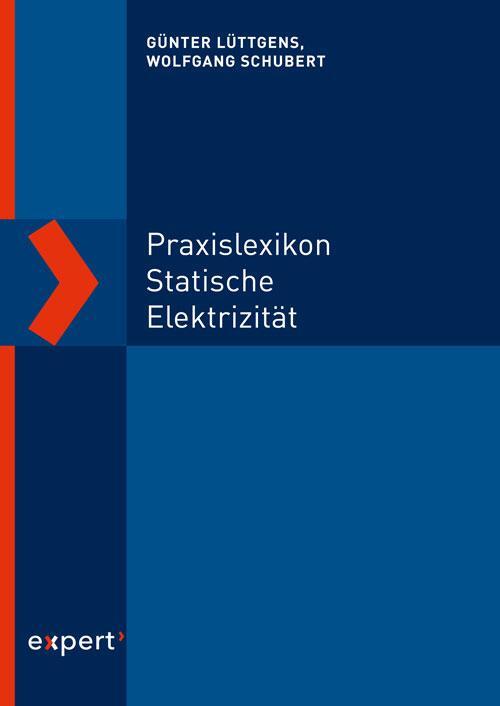 Cover: 9783816935063 | Praxislexikon statische Elektrizität | Wolfgang Schubert (u. a.)