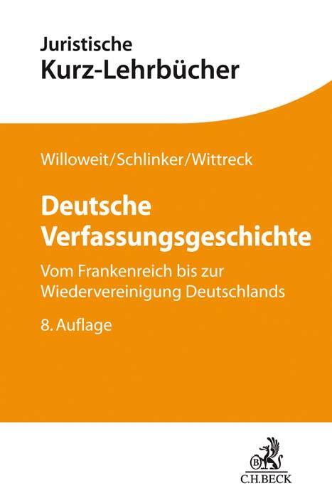 Cover: 9783406726354 | Deutsche Verfassungsgeschichte | Dietmar Willoweit (u. a.) | Buch