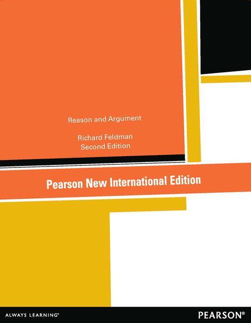 Cover: 9781292042640 | Reason and Argument | Pearson New International Edition | Feldman