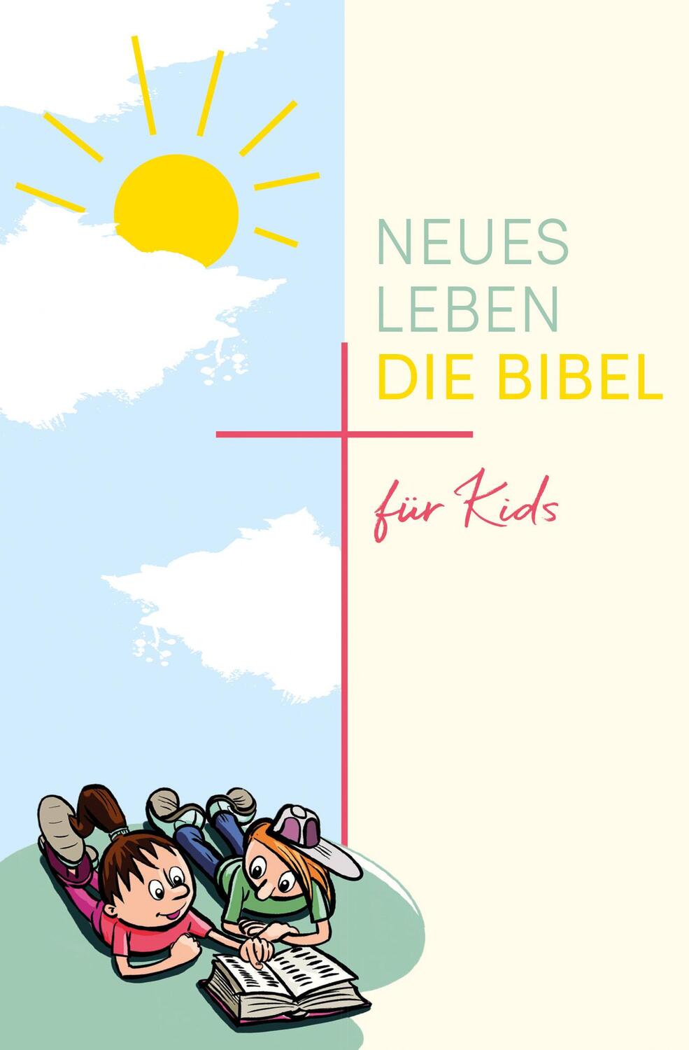 Cover: 9783417020182 | Neues Leben. Die Bibel für Kids | Buch | 1856 S. | Deutsch | 2022