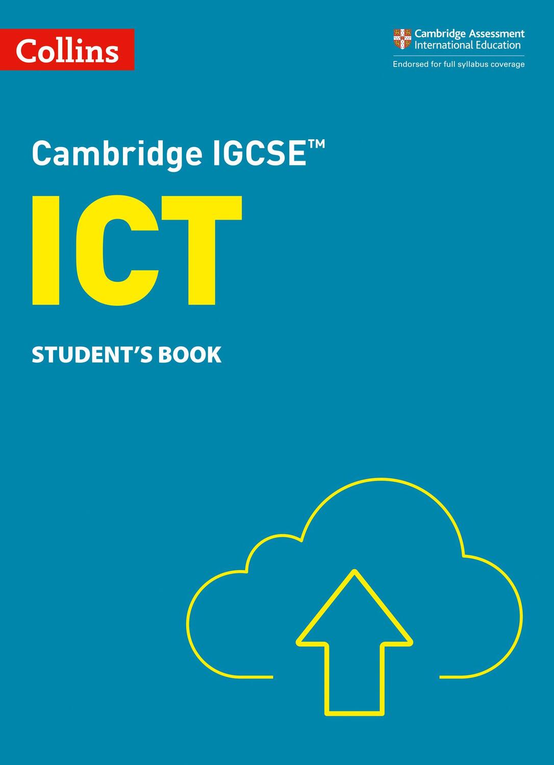 Cover: 9780008430924 | Cambridge IGCSE (TM) ICT Student's Book | Paul Clowrey (u. a.) | Buch