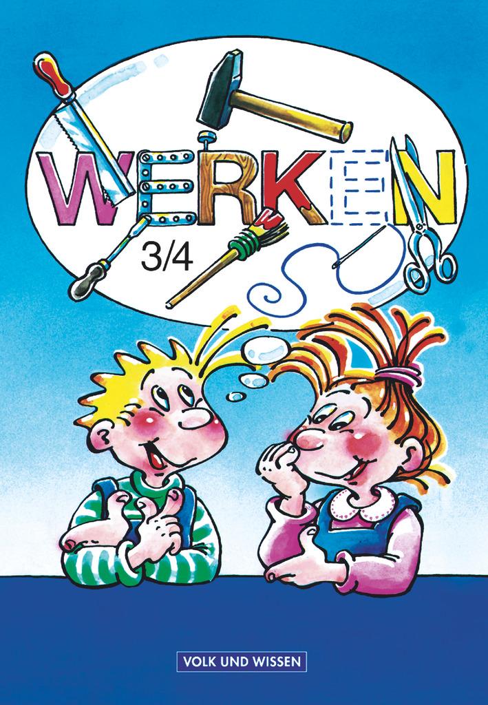 Cover: 9783060503124 | Werken 3/4. RSR. Lehrbuch für die Grundschule | Klaus Blötner (u. a.)