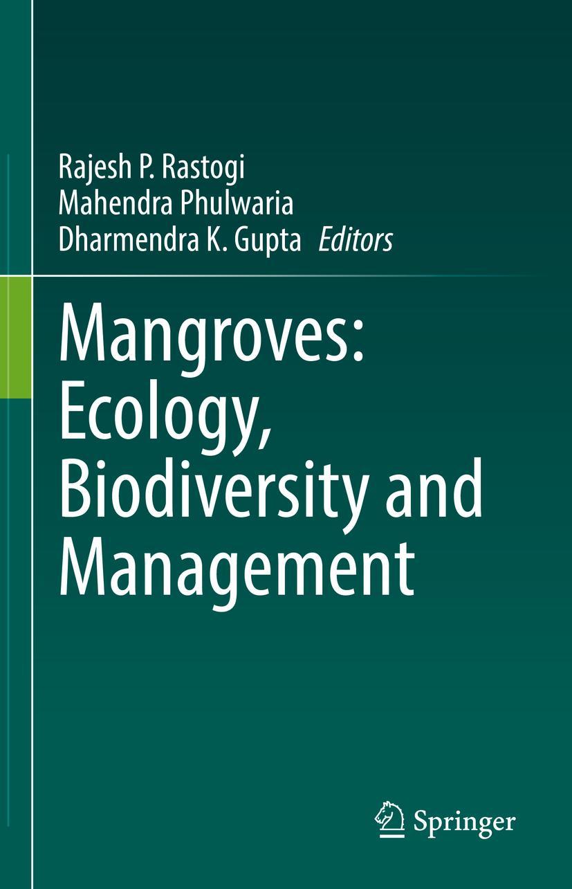 Cover: 9789811624933 | Mangroves: Ecology, Biodiversity and Management | Rastogi (u. a.)