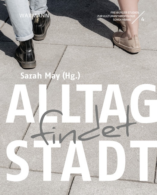 Cover: 9783830941897 | Alltag findet Stadt | Sarah May | Buch | 2020 | Waxmann Verlag GmbH