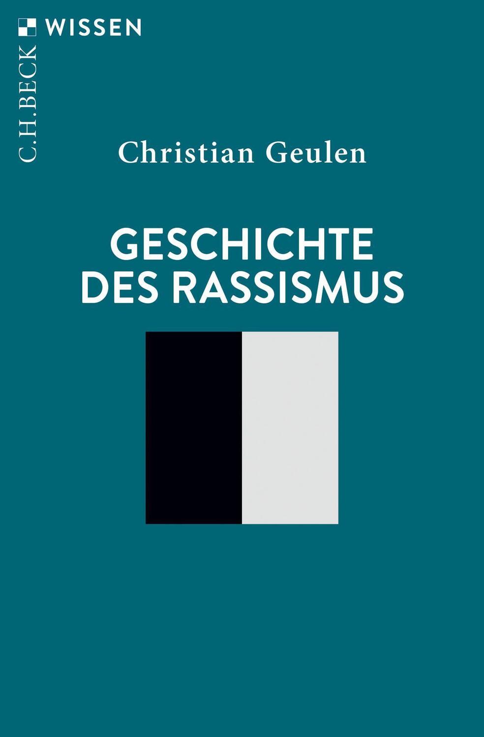 Cover: 9783406768880 | Geschichte des Rassismus | Christian Geulen | Taschenbuch | broschiert