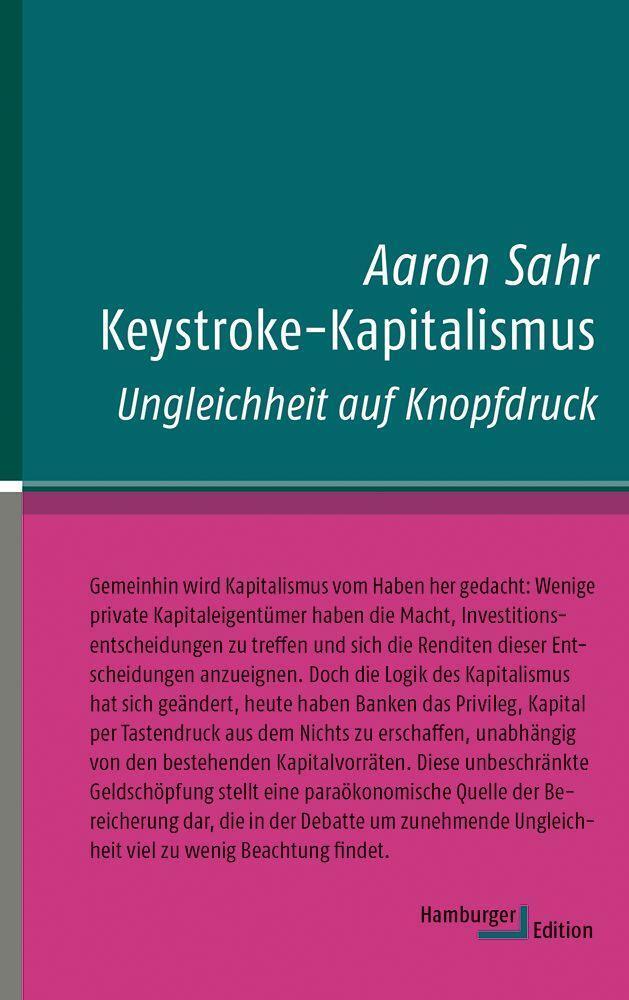 Cover: 9783868543155 | Keystroke-Kapitalismus | Ungleichheit auf Knopfdruck | Aaron Sahr