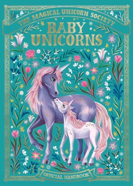 Cover: 9781789294811 | The Magical Unicorn Society: Baby Unicorns | Anne Marie Ryan | Buch