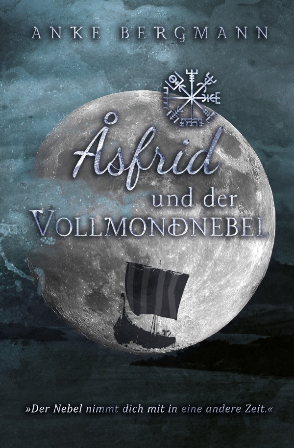 Cover: 9783746756448 | Åsfrid und der Vollmondnebel | Anke Bergmann | Taschenbuch | 296 S.