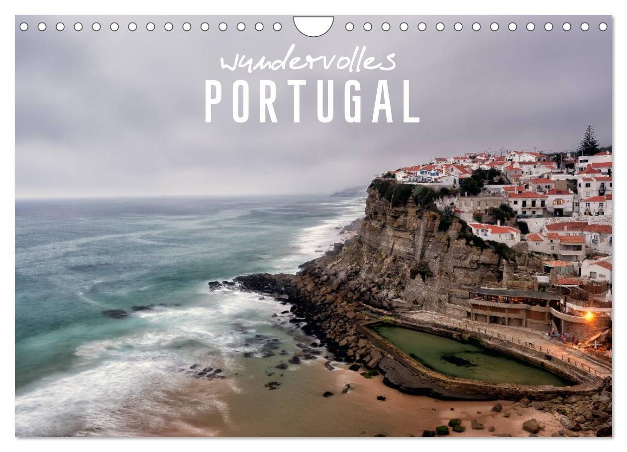 Cover: 9783675702691 | Wundervolles Portugal (Wandkalender 2024 DIN A4 quer), CALVENDO...