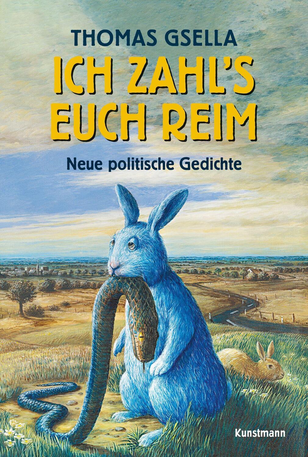 Cover: 9783956144578 | Ich zahl's euch reim | Neue politische Gedichte | Thomas Gsella | Buch