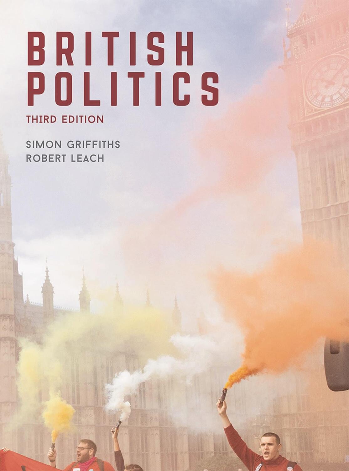 Cover: 9781137603005 | British Politics | Simon Griffiths (u. a.) | Taschenbuch | 521 S.