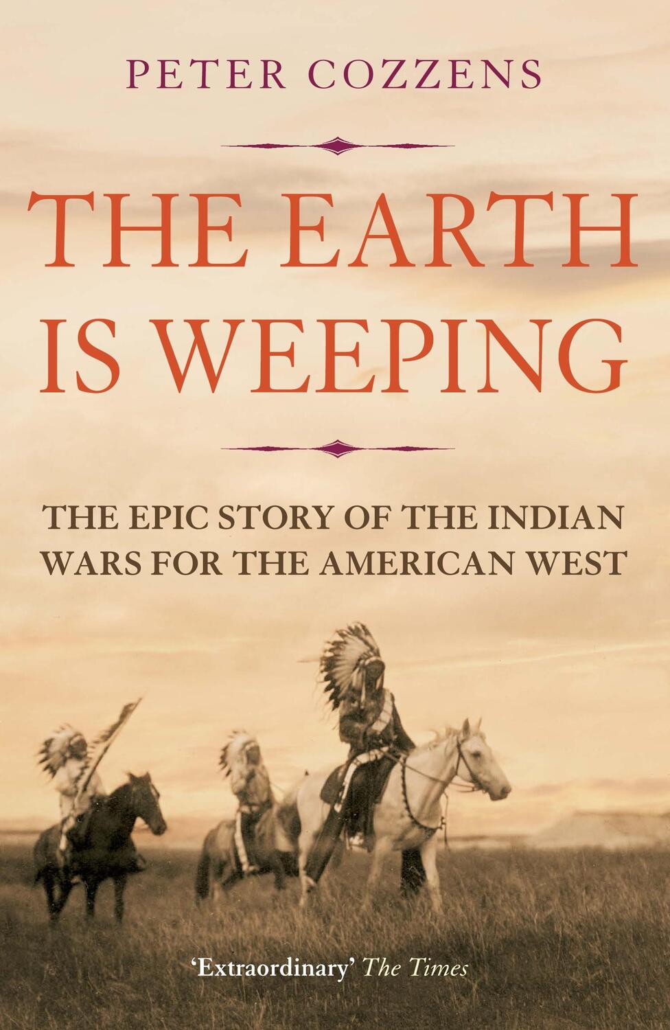 Cover: 9781786491510 | The Earth is Weeping | Peter Cozzens | Taschenbuch | Englisch | 2018