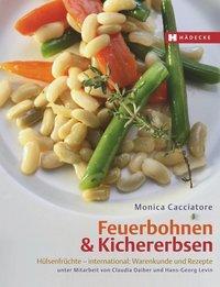 Cover: 9783775005234 | Feuerbohnen & Kichererbsen | Monica Cacciatore | Buch | 168 S. | 2008