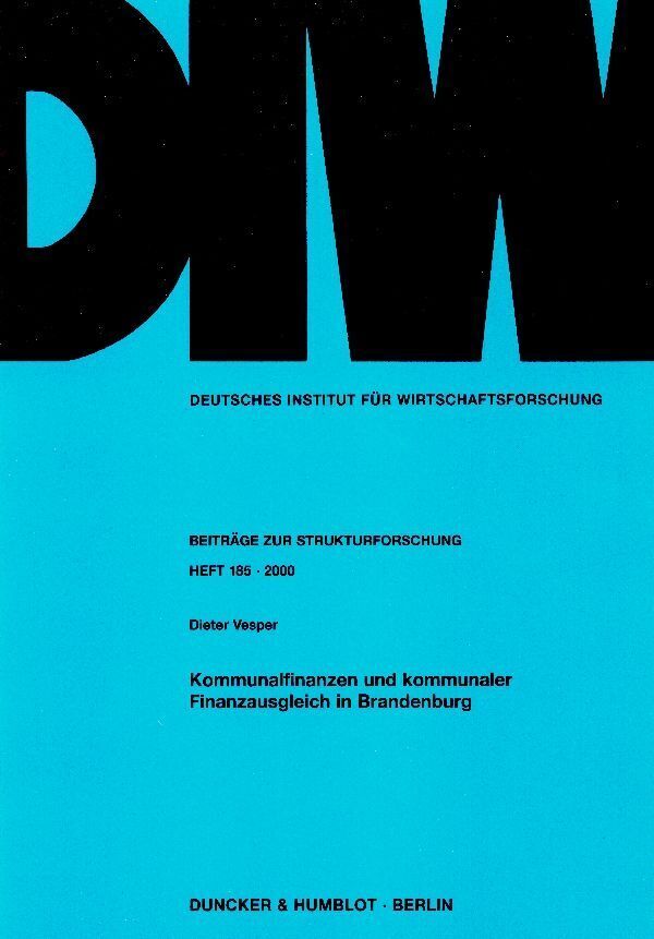 Cover: 9783428102747 | Kommunalfinanzen und kommunaler Finanzausgleich in Brandenburg. | Buch
