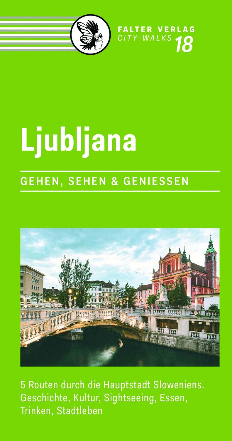 Cover: 9783854395935 | Ljubljana | Simon Oslak-Gerasimov | Taschenbuch | City-Walks | Deutsch