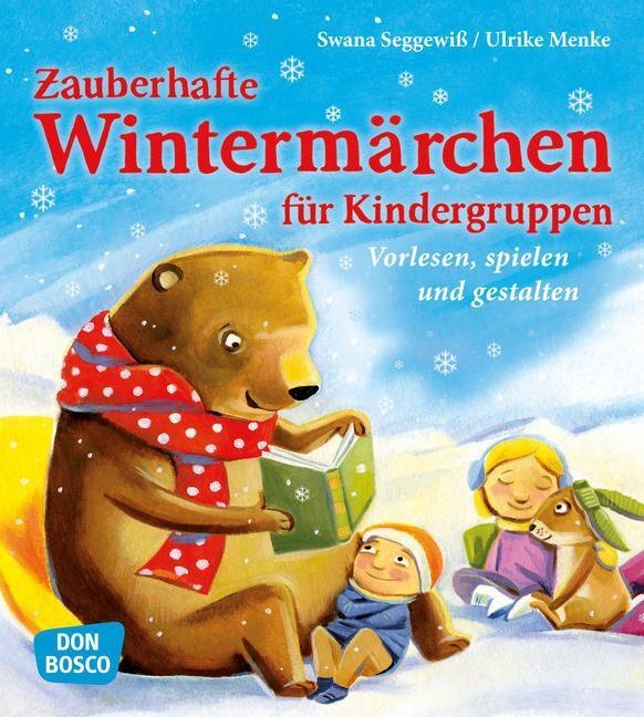 Cover: 9783769820195 | Zauberhafte Wintermärchen für Kindergruppen | Ulrike Menke (u. a.)