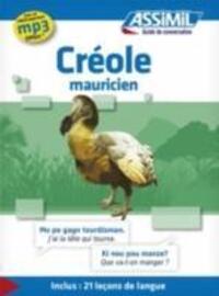 Cover: 9782700506617 | Assimil Multilingual | Guide de conversation creole mauricien | Buch
