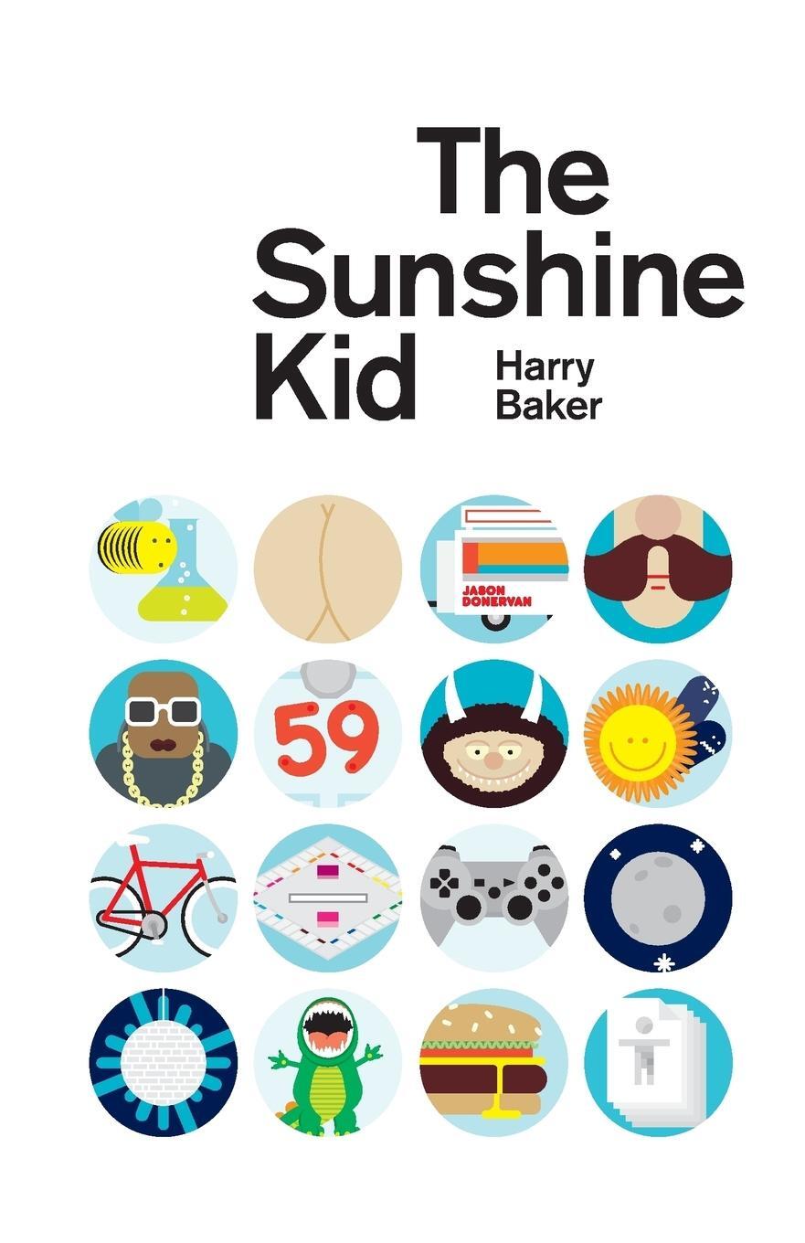 Cover: 9781909136281 | The Sunshine Kid | Harry Baker | Taschenbuch | Paperback | Englisch