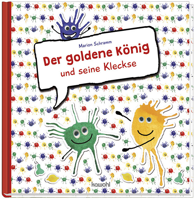 Cover: 9783863386054 | Der goldene König und seine Kleckse | Marion Schramm | Buch | 36 S.