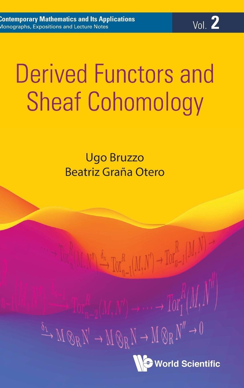 Cover: 9789811207280 | Derived Functors and Sheaf Cohomology | Ugo Bruzzo (u. a.) | Buch