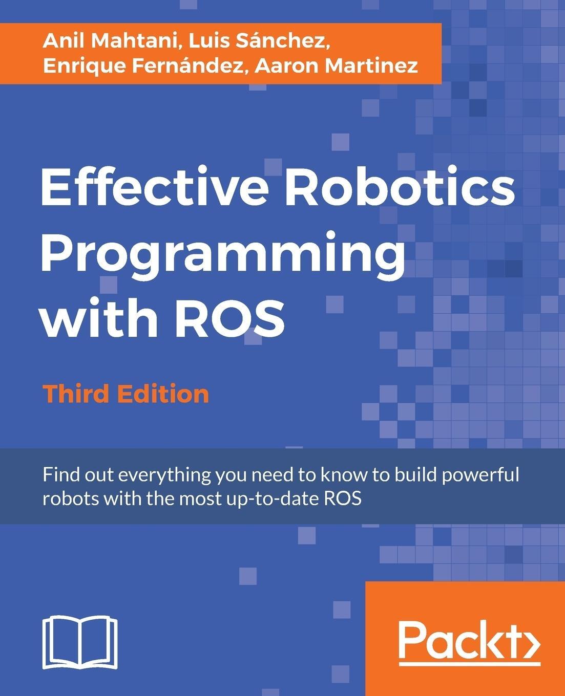 Cover: 9781786463654 | Effective Robotics Programming with ROS - Third Edition | Taschenbuch