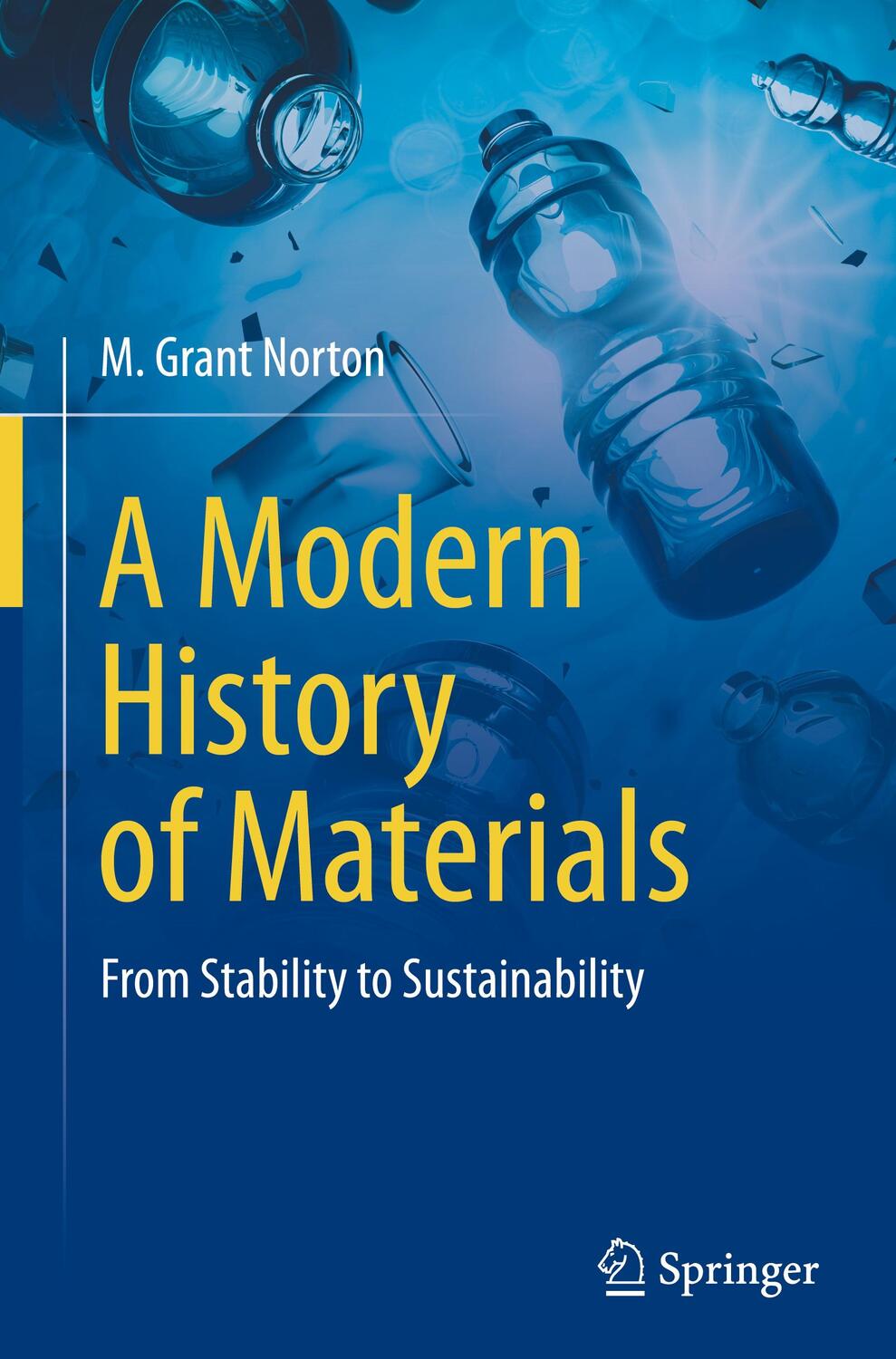 Cover: 9783031239892 | A Modern History of Materials | From Stability to Sustainability