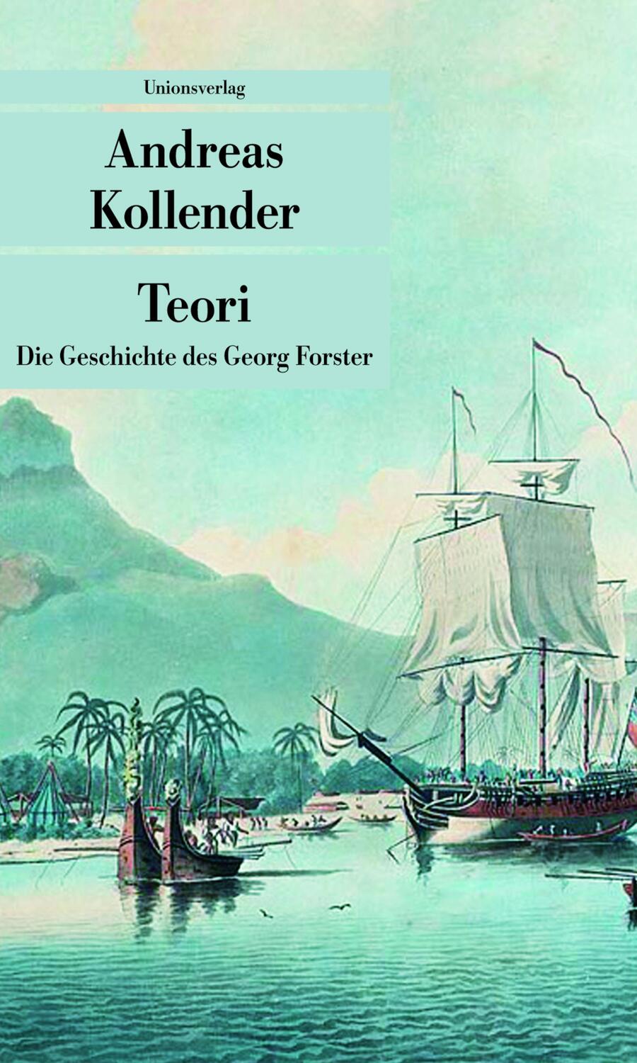 Cover: 9783293206359 | Teori | Die Geschichte des Georg Forster | Andreas Kollender | Buch