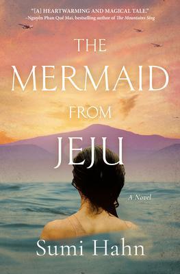 Cover: 9781643859545 | The Mermaid from Jeju | A Novel | Sumi Hahn | Taschenbuch | Englisch